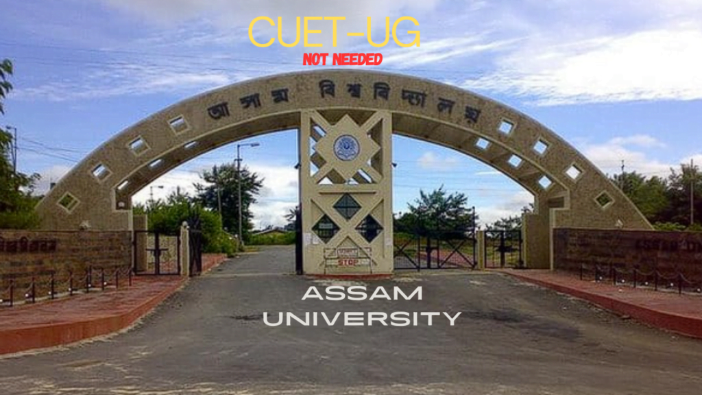 Assam University CUET-UG