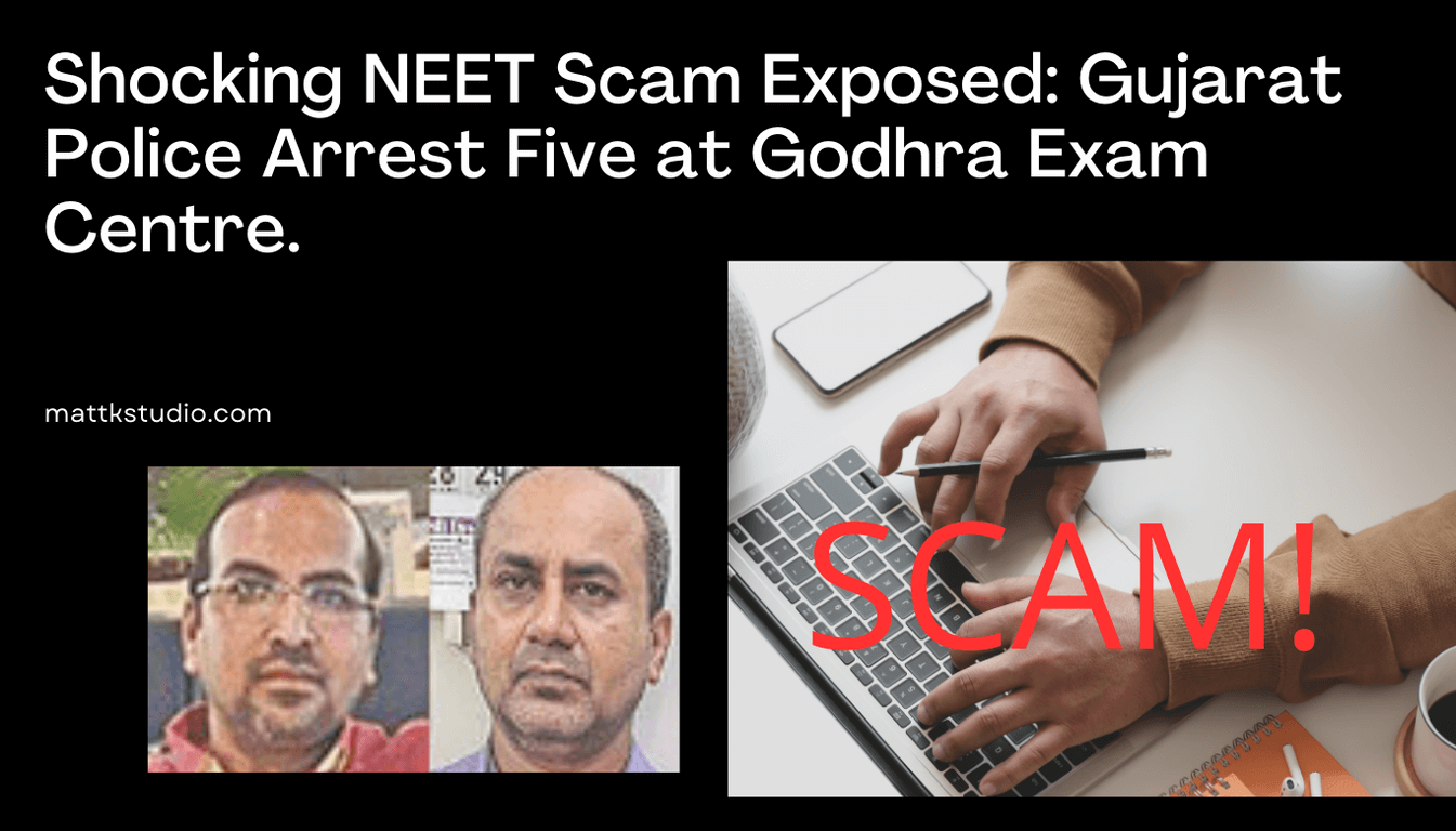 NEET Scam at Godhra